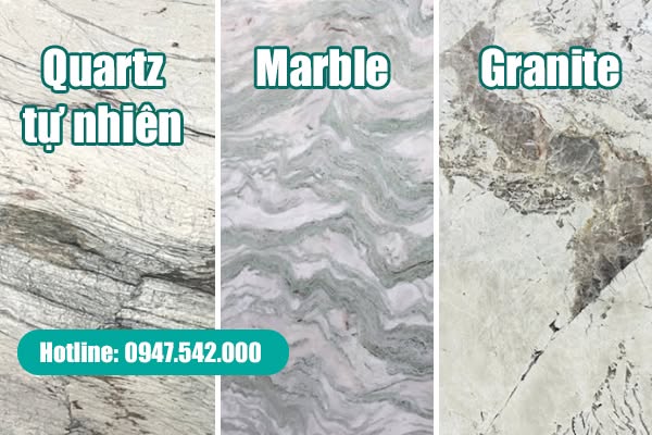 So sánh bề mặt đá Quartz tự nhiên Marble và Granite